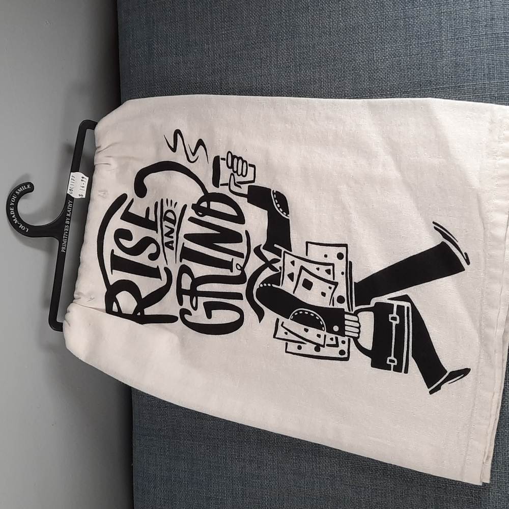 Rise And Grind Coffee Before Work Fun Cotton Kitchen Dish Hand Towel Urban NWT